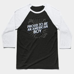 Proud to be an American Boy Fourth of July Baseball T-Shirt